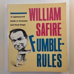 FUMBLE RULES - A Lighthearted Guide to Grammar and Good Usage